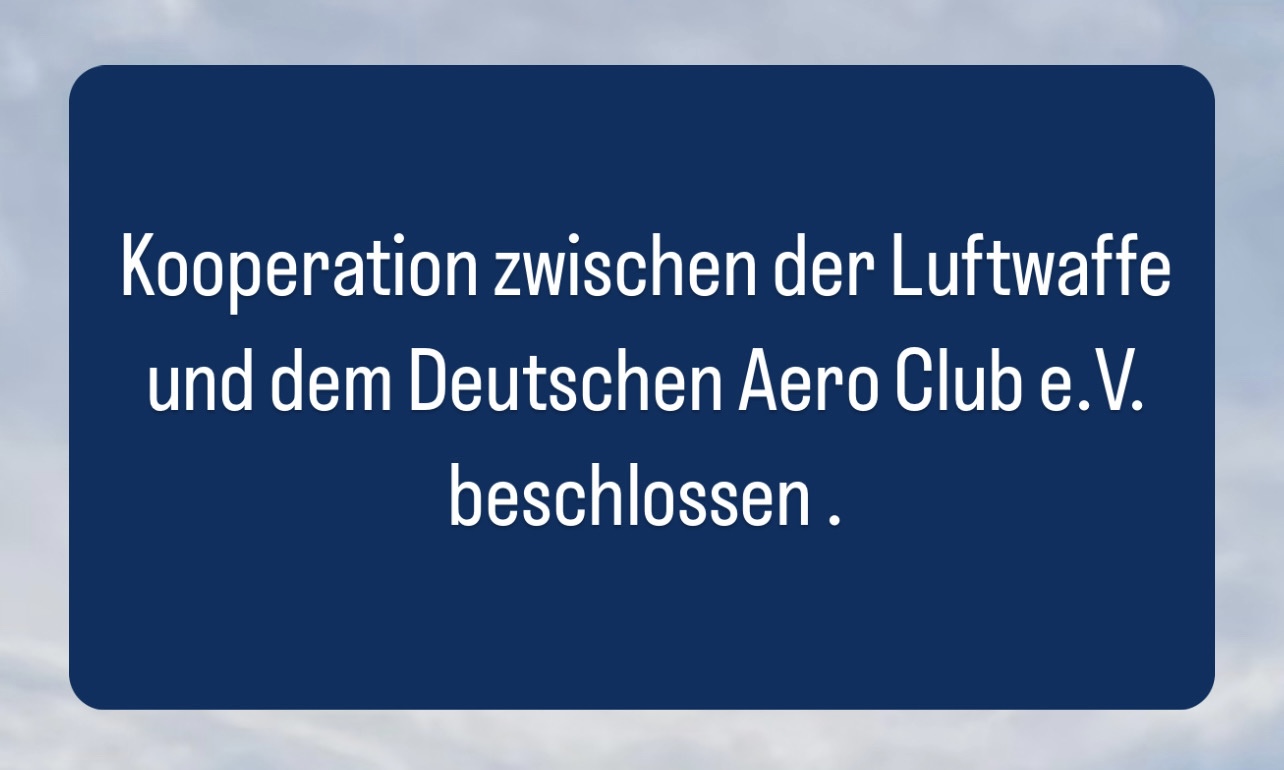Dunkel blauer Hintergrund auf dem geschrieben gesteht: Kooperation zwischen der Luftwaffe und dem Deutschen Aero Club beschlossen