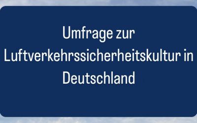 Umfrage zur Luftverkehrssicherheitskultur in Deutschland