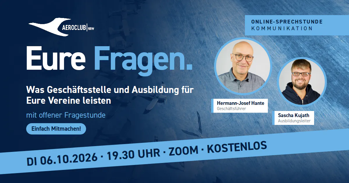 Luftbild eines Flugplatzes in Blautönen mit „Eure Fragen.“ und den Porträts von Geschäftsführer Hermann-Josef Hante und Ausbildungsleiter Sascha Kujath – Online-Sprechstunde Kommunikation, Dienstag 6.10.2026, 19.30 Uhr, Zoom, kostenlos